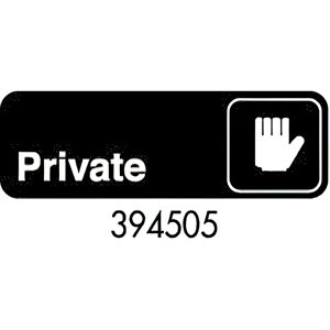 Sign 3 x 9, Private (12 ea / bx 12 bx / cs)