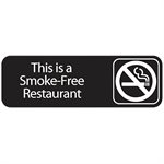 Sign 3 x 9, This is a Smoke-Free Restaurant (12 ea / bx 12 bx / cs)