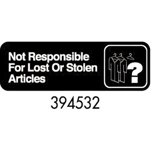 Sign 3 x 9, Not Responsible For Lost Or Stolen Articles (12 ea / bx 12 bx / cs)